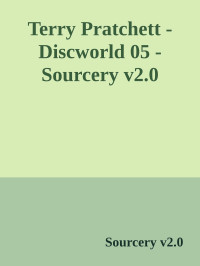Terry Pratchett — Sourcery
