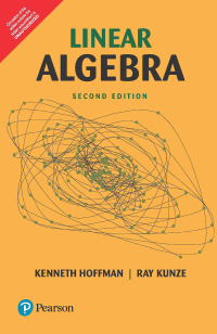 Kenneth Hoffman, Ray Kunze — Linear Algebra