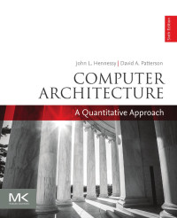 John L. Hennessy & David A. Patterson — Computer Architecture: A Quantitative Approach 6th Edition