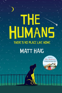 Matt Haig — The Humans