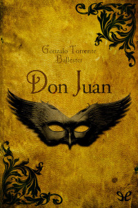 Gonzalo Torrente Ballester — Don Juan