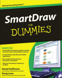 Hoffmann, Daniel.; Lowe, Doug — SmartDraw for Dummies
