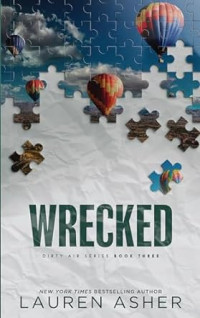 Asher, Lauren — Wrecked