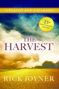 Rick Joyner — The Harvest: Updated and Expanded