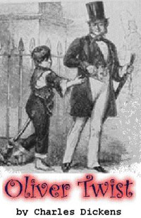 Charles Dickens [Dickens, Charles] — The Adventures of Oliver Twist