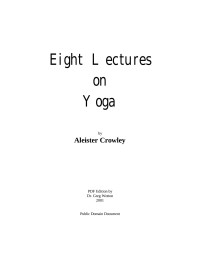 Aleister Crowley — Eight Lectures on Yoga