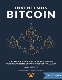 Yan Pritzker — INVENTEMOS BITCOIN