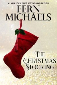 Fern Michaels [Michaels, Fern] — The Christmas Stocking