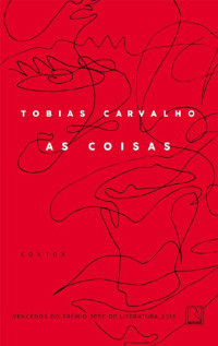 Tobias Carvalho — As coisas