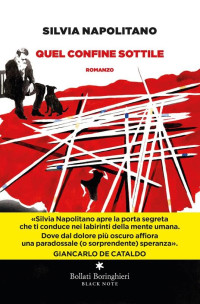 Silvia Napolitano — Quel confine sottile