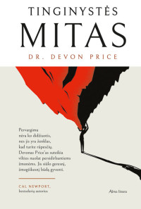 Devon Price — Tinginystės mitas