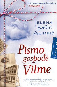 Jelena Bačić Alimpić — Pismo gospođe Vilme