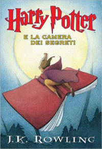 J.K. Rowling — Harry Potter e la Camera dei Segreti #2