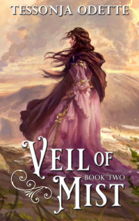 Tessonja Odette [Odette, Tessonja] — Veil of Mist