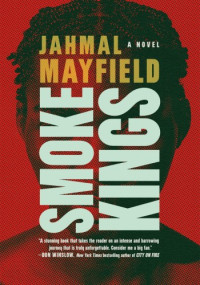 Jahmal Mayfield — Smoke Kings