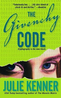Julie Kenner — The Givenchy Code