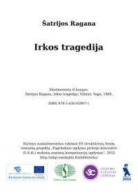 Šatrijos Ragana — Irkos tragedija