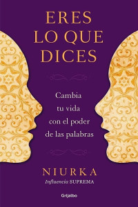 Niurka — Eres lo que dices