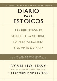 Ryan Holiday, Stephen Hanselman — Diario para estoicos