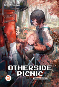 Iori Miyazawa — Otherside Picnic: Volume 3