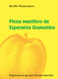 Bertilo Wennergren — Plena Manlibro de Esperanta Gramatiko