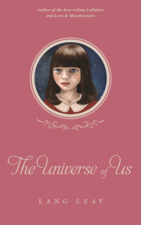 Lang Leav — The Universe of Us