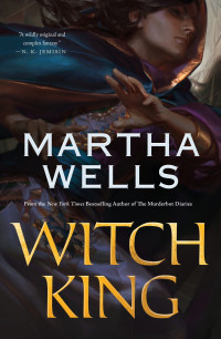 Martha Wells — Witch King