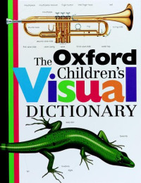 Jean-Claude Corbeil (Ed.) — The Oxford Children's Visual Dictionary