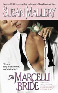 Susan Mallery — The Marcelli Bride