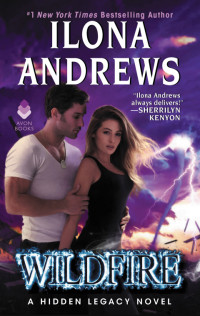 Ilona Andrews — Wildfire (Hidden Legacy, #03)