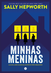 Sally Hepworth — Minhas meninas
