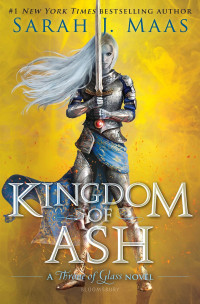 Sarah J. Maas — Kingdom of Ash
