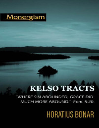 Horatius Bonar — Kelso Tracts