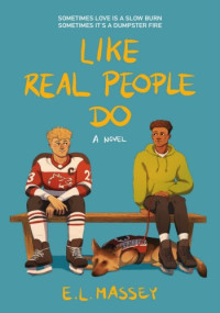 E. L. Massey — Like Real People Do (Breakaway 1)