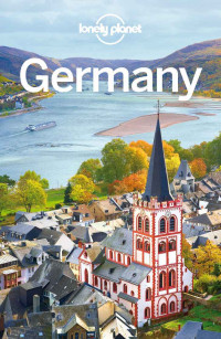 Planet, Lonely & Planet, Lonely & Christiani, Kerry & Di Duca, Marc & Le Nevez, Catherine & Masters, Tom & Schulte-Peevers, Andrea & Ver Berkmoes, Ryan & Walker, Benedict — Lonely Planet Germany