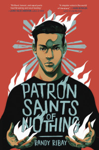 Randy Ribay — Patron Saints of Nothing