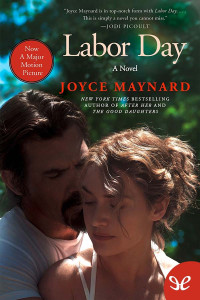Joyce Maynard — Labor Day
