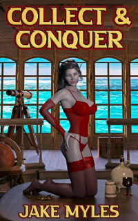 Jake Myles [Myles, Jake] — Collect & Conquer