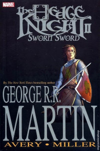 George R. R. Martin — The Sworn Sword