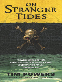 Tim Powers — On Stranger Tides
