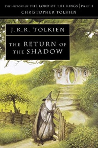 Tolkien, J. R. R. [Tolkien, J. R. R.] — Tolkien, J. R. R. - Return of the Shadow