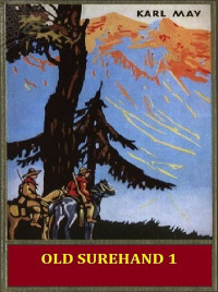 Karl May — Old Surehand 1