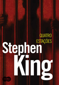 Stephen King — Quatro estações