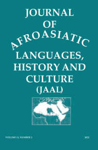 Assefa Balcha, Ayele Addis Ambelu, Abebe Zegeye, Bizualem Amlak, Elias Menbere Gared — THE JOURNAL OF AFROASIATIC LANGUAGES, HISTORY AND CULTURE JAAL