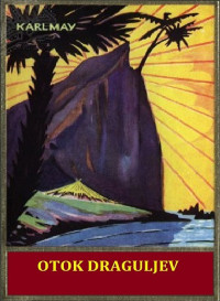 Karl May — Črni kapitan - 2 OTOK DRAGULJEV
