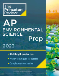 The Princeton Review — Princeton Review AP Environmental Science Prep, 2023