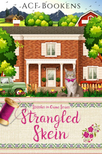ACF Bookens — Strangled Skein: Stitches In Crime - Book 9