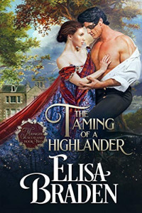 Elisa Braden — The Taming of a Highlander