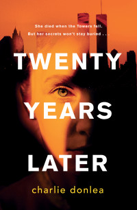 Charlie Donlea — Twenty Years Later
