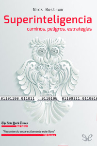 Nick Bostrom — Superinteligencia